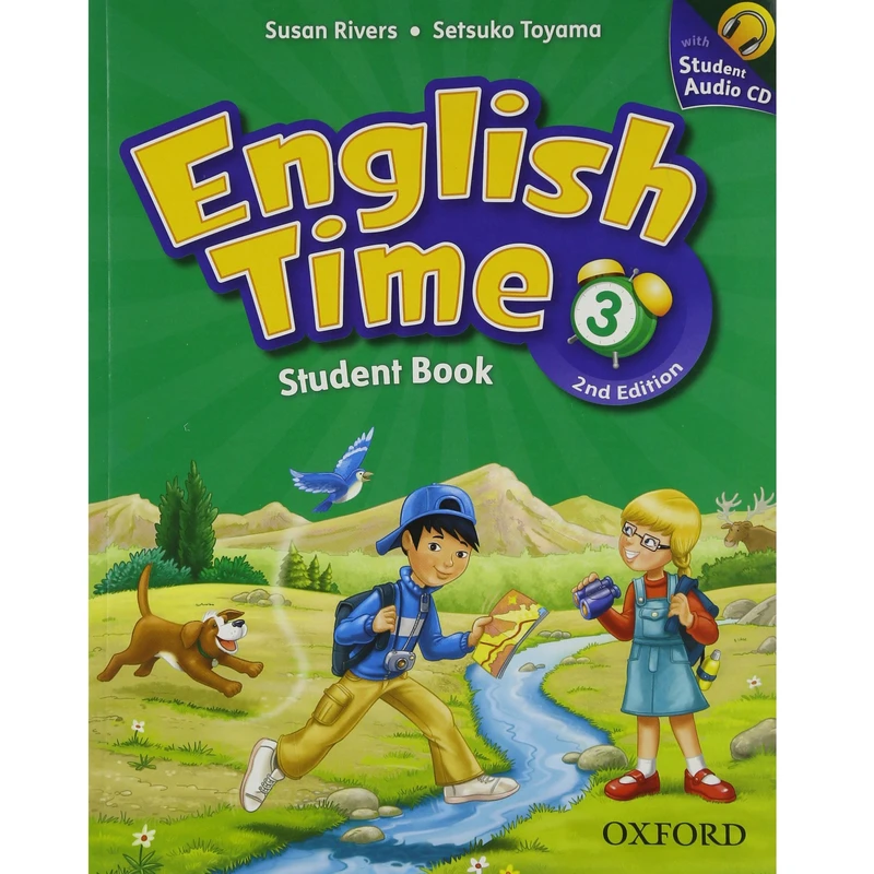 کتاب English Time 3 2nd Edition اثر Susan Rivers and Setsuko Toyama انتشارات آکسفورد