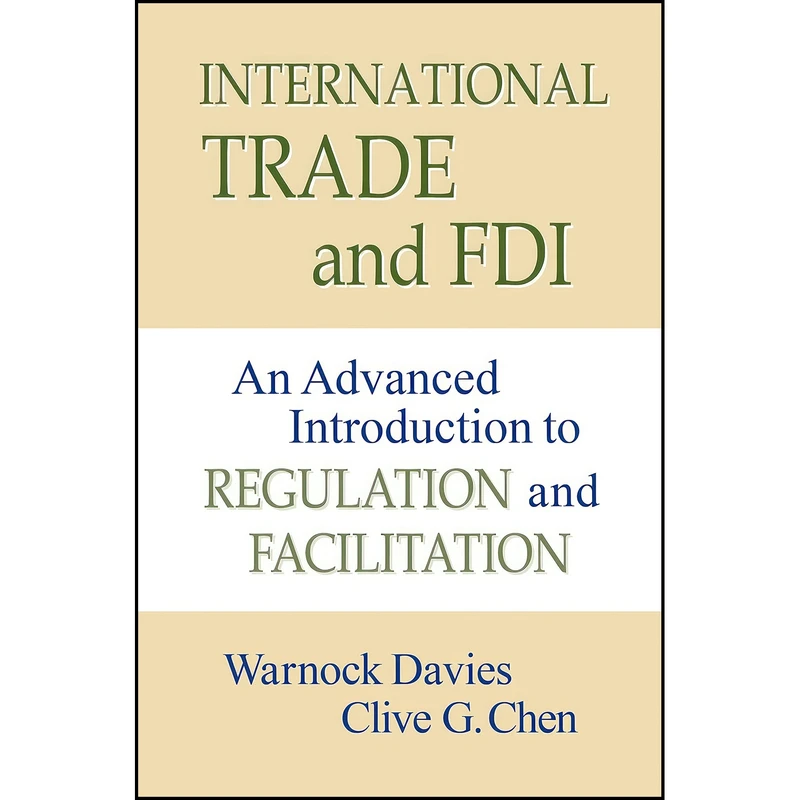 کتاب International Trade and FDI اثر Warnock Davies and Clive G. Chen انتشارات Business Expert Press