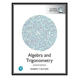 کتاب Algebra and Trigonometry Global Ed اثر Robert F. Blitzer انتشارات مؤلفین طلایی