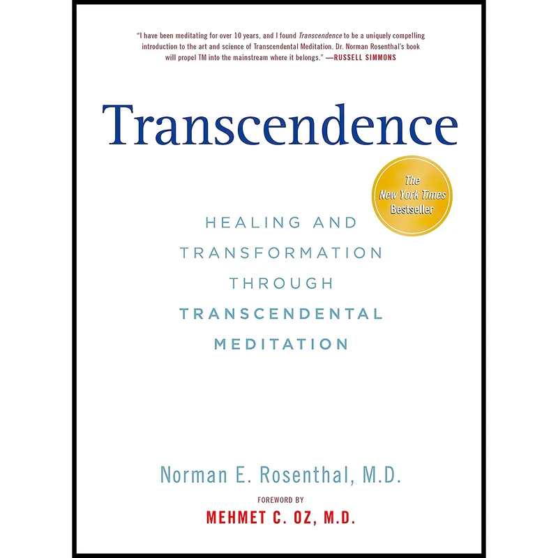 کتاب Transcendence اثر Norman E Rosenthal MD and Mehmet C. Oz M.D. انتشارات TarcherPerigee