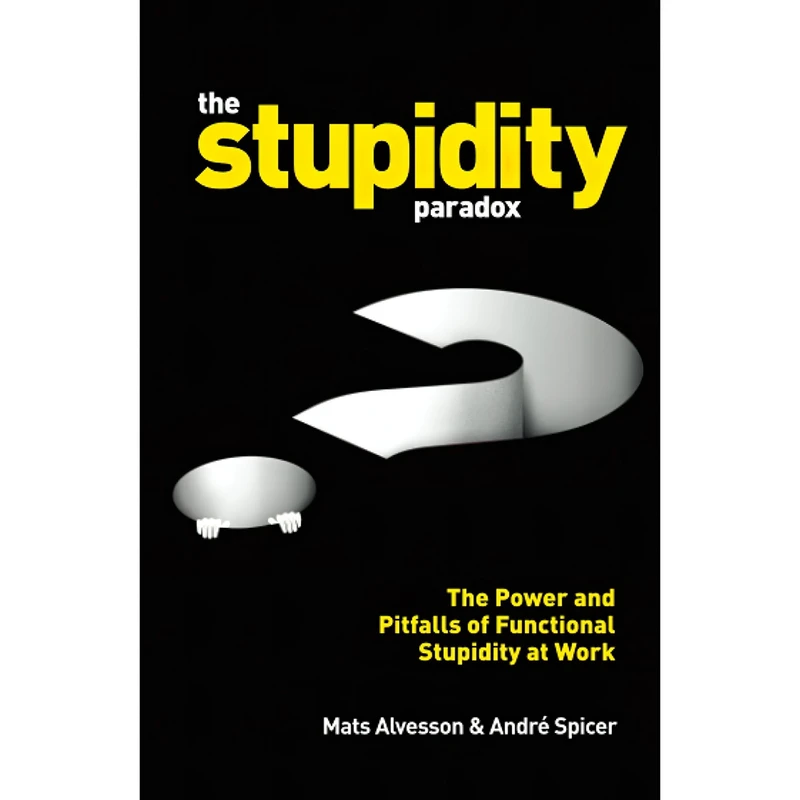 کتاب The Stupidity Paradox اثر جمعی از نویسندگان انتشارات IPS - Profile Books