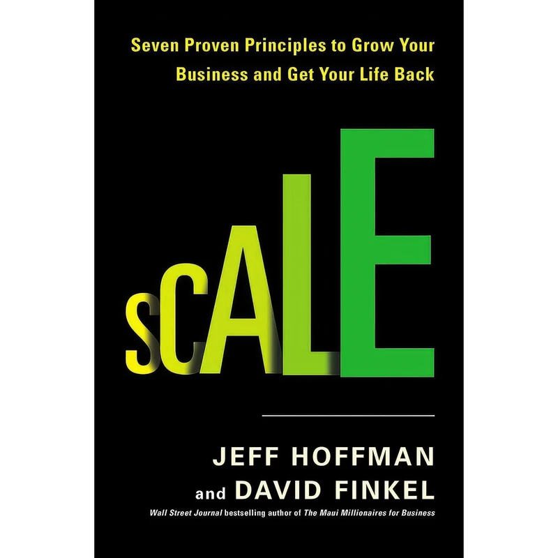 کتاب Scale اثر Jeff Hoffman and David Finkel انتشارات Portfolio