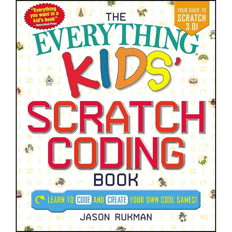 کتاب The Everything Kids Scratch Coding Book اثر Jason Rukman انتشارات Everything 