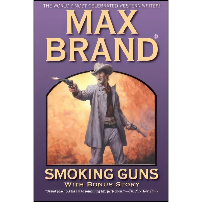 کتاب Smoking Guns اثر Max Brand انتشارات AmazonEncore
