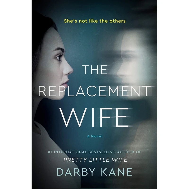 کتاب The Replacement Wife اثر Darby Kane انتشارات William Morrow