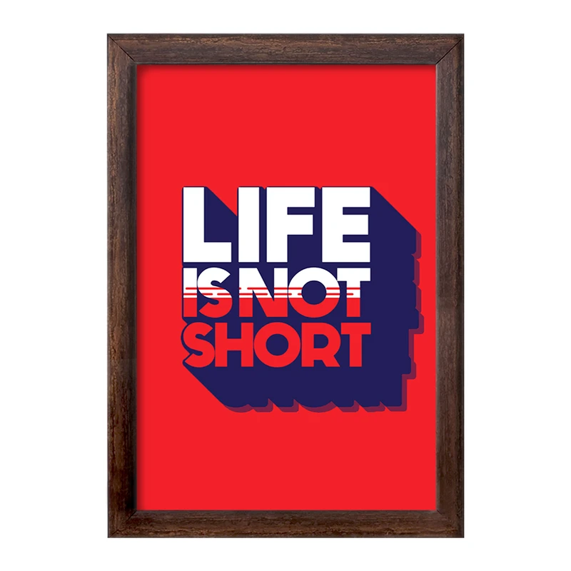 تابلو خندالو طرح Life Is Not Short کد F1998