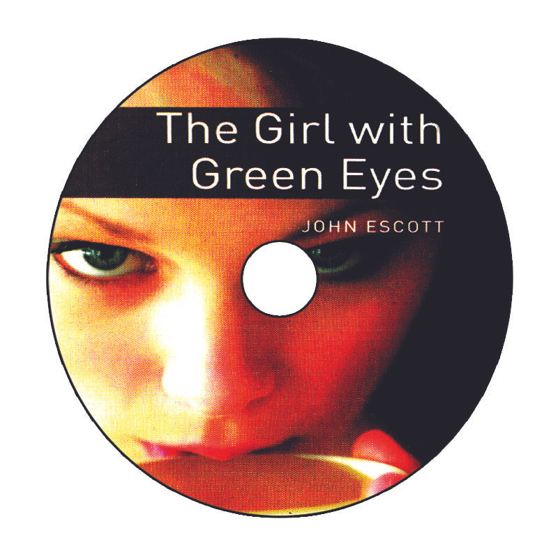 کتاب Oxford Bookworms Starter The Girl with Green Eyes اثر John Escott انتشارات الوندپویان کتاب Oxford Bookworms Starter The Girl with Green Eyes اثر John Escott انتشارات الوندپویان