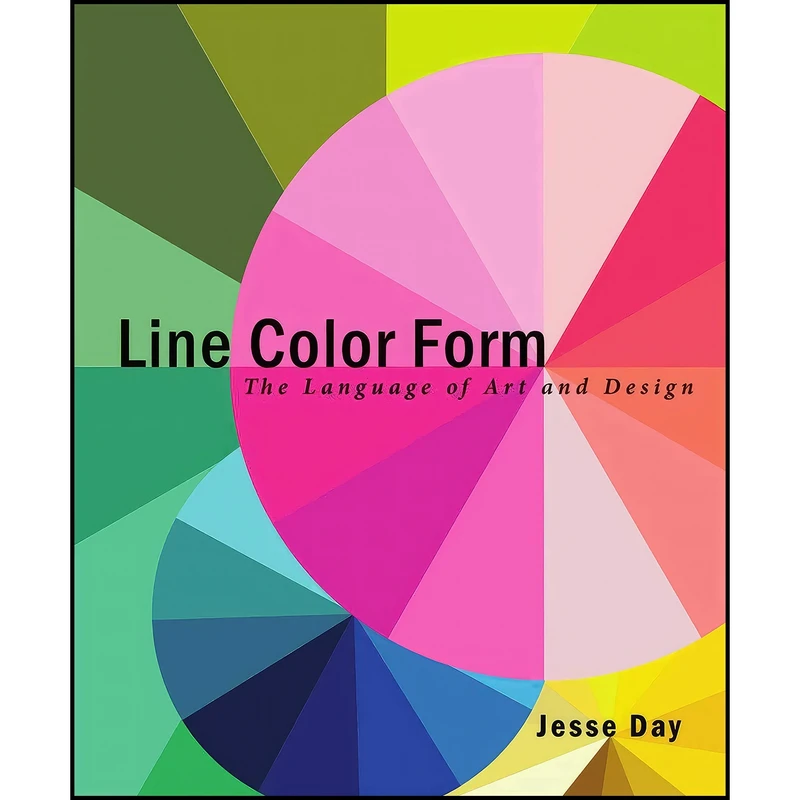 کتاب Line Color Form اثر Jesse Day انتشارات Allworth