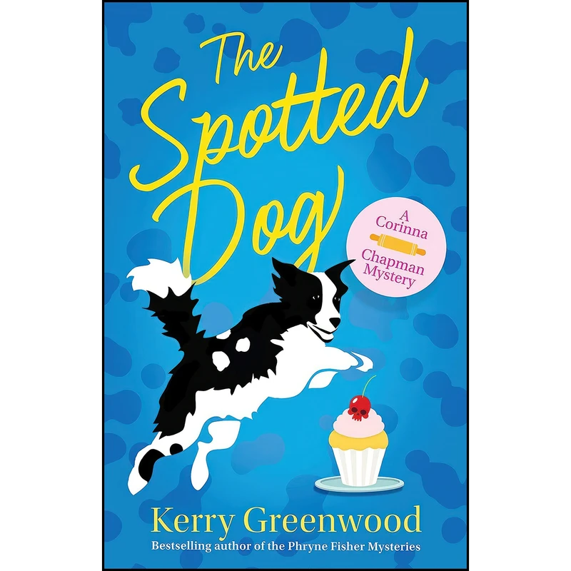 کتاب The Spotted Dog  اثر Kerry Greenwood انتشارات Poisoned Pen Press