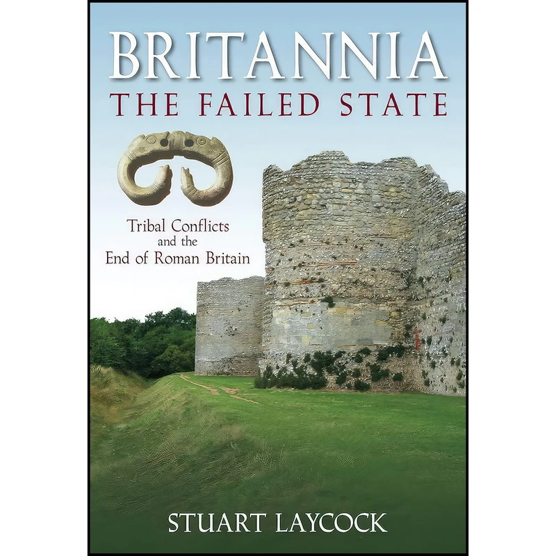 کتاب Britannia - The Failed State اثر Stuart Laycock انتشارات Tempus
