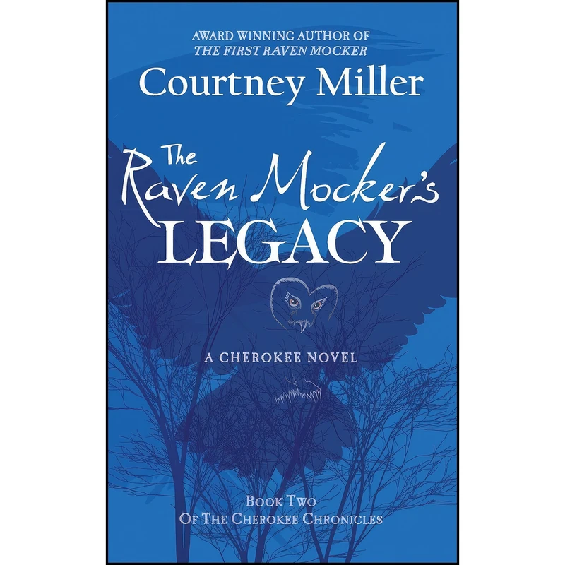 کتاب The Raven Mockers Legacy اثر Courtney Miller انتشارات تازه ها