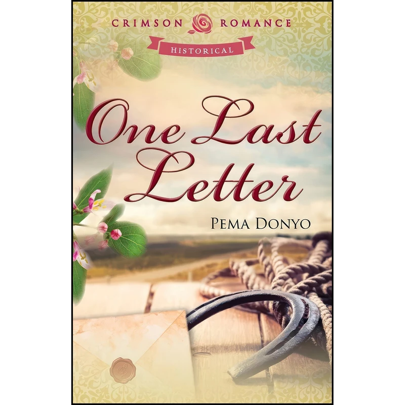 کتاب One Last Letter  اثر Pema Donyo انتشارات Adams Media