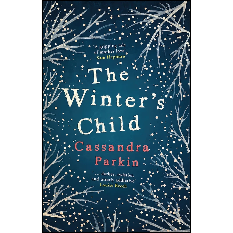 کتاب The Winters Child اثر Cassandra Parkin انتشارات Legend Press