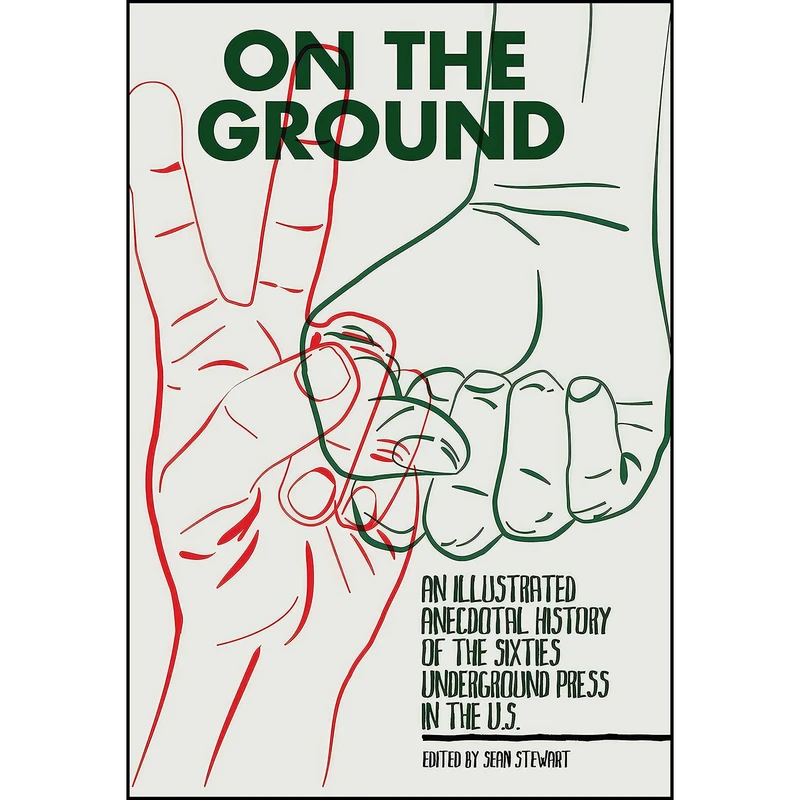 کتاب On the Ground اثر Sean Stewart and Paul Buhle انتشارات PM Press