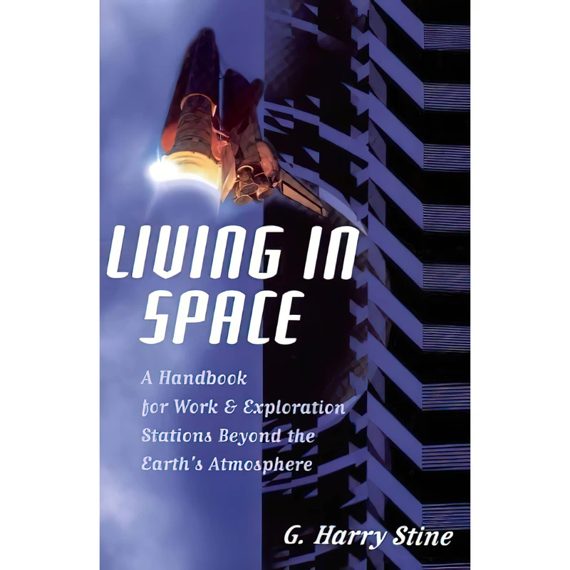 کتاب Living in Space اثر G. Harry Stine انتشارات M. Evans And Company