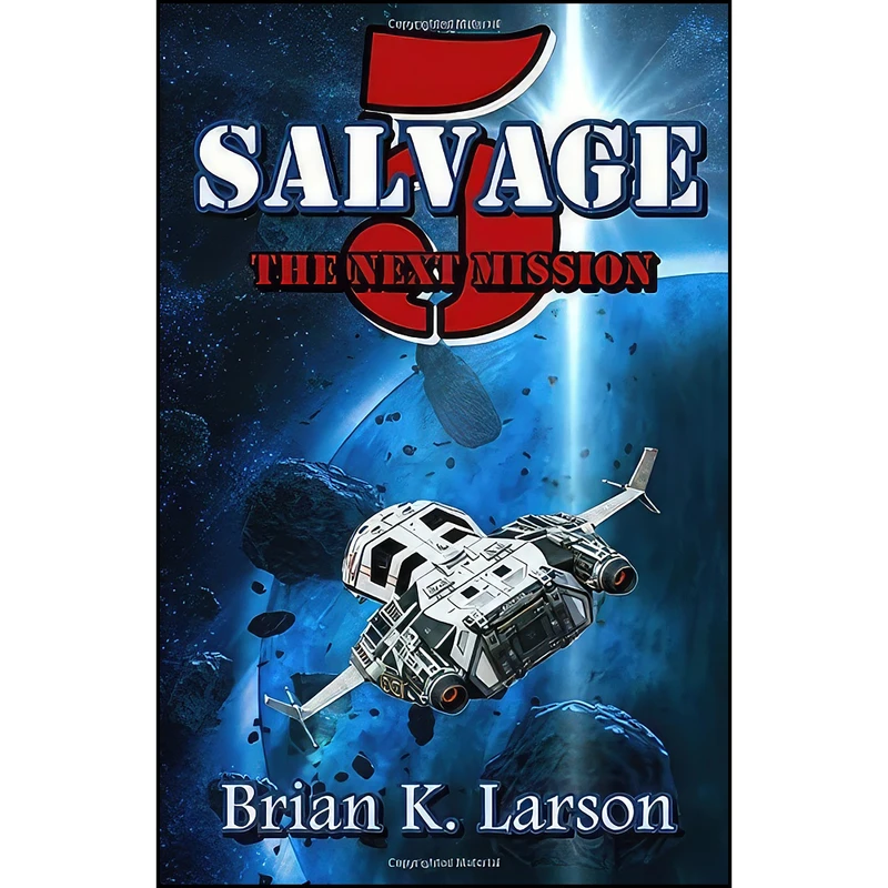 کتاب Salvage-5 اثر Brian K. Larson انتشارات تازه ها