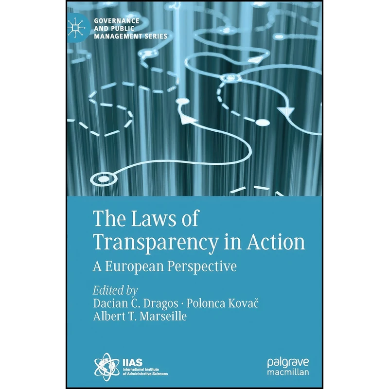 کتاب The Laws of Transparency in Action اثر جمعي از نويسندگان انتشارات Palgrave Macmillan