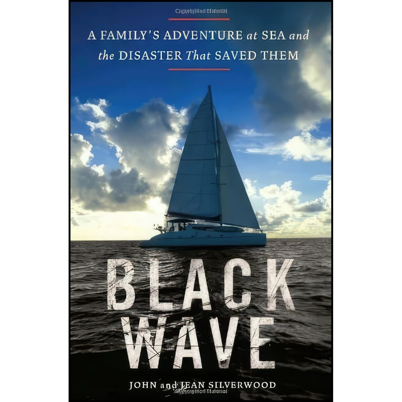 کتاب Black Wave اثر John Silverwood and Jean Silverwood انتشارات Random House