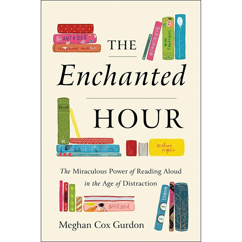 کتاب The Enchanted Hour اثر Meghan Cox Gurdon انتشارات Harper
