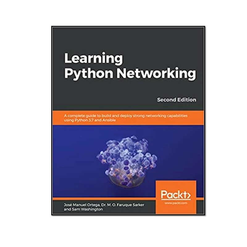 کتاب Learning Python Networking اثر جمعی از نویسندگان انتشارات مؤلفین طلایی