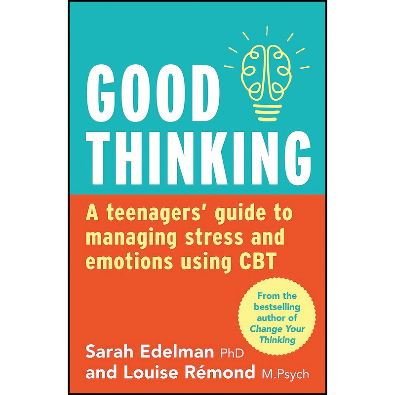 کتاب Good Thinking اثر Sarah Edelman and Louise Remond انتشارات ABC Books