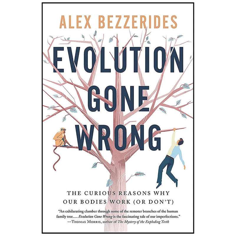 کتاب Evolution Gone Wrong اثر Alex Bezzerides انتشارات Hanover Square Press