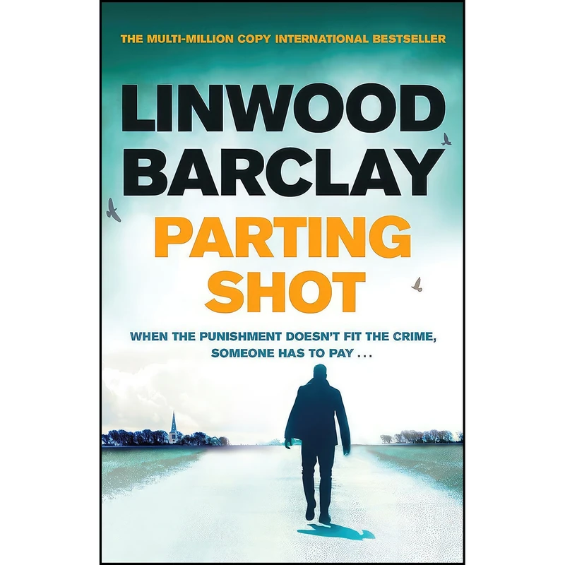 کتاب Parting Shot اثر Linwood Barclay انتشارات Orion