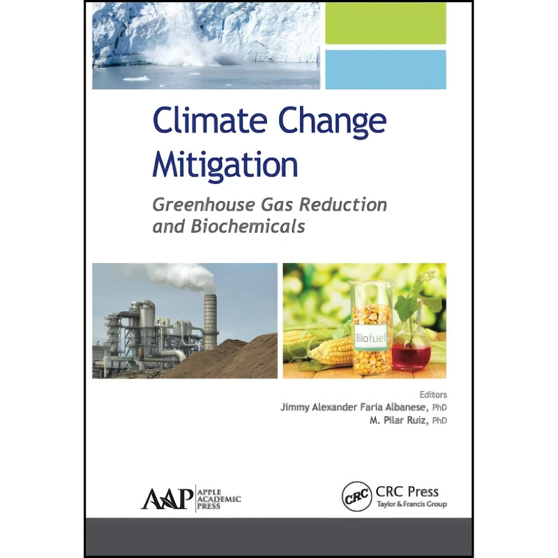 کتاب Climate Change Mitigation اثر جمعي از نويسندگان انتشارات APPLE ACADEMIC