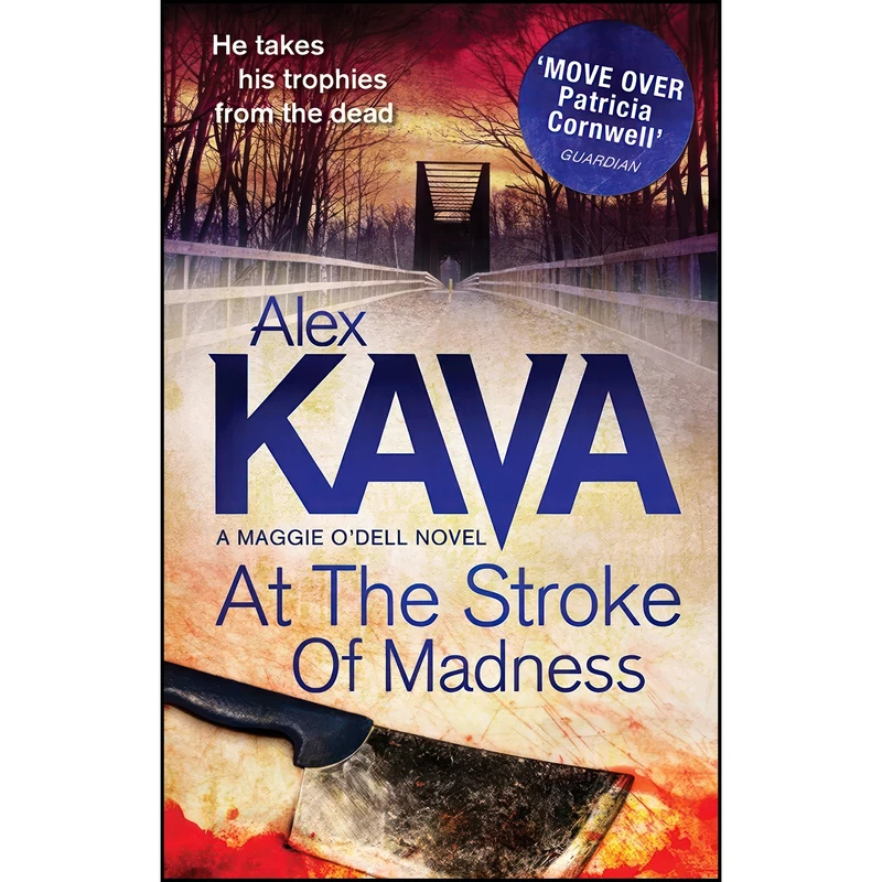 کتاب At The Stroke Of Madness اثر Alex Kava انتشارات Mira