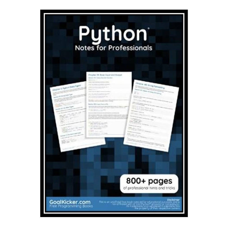 قیمت و خرید کتاب Python Notes for Professionals. 800+ pages of ...