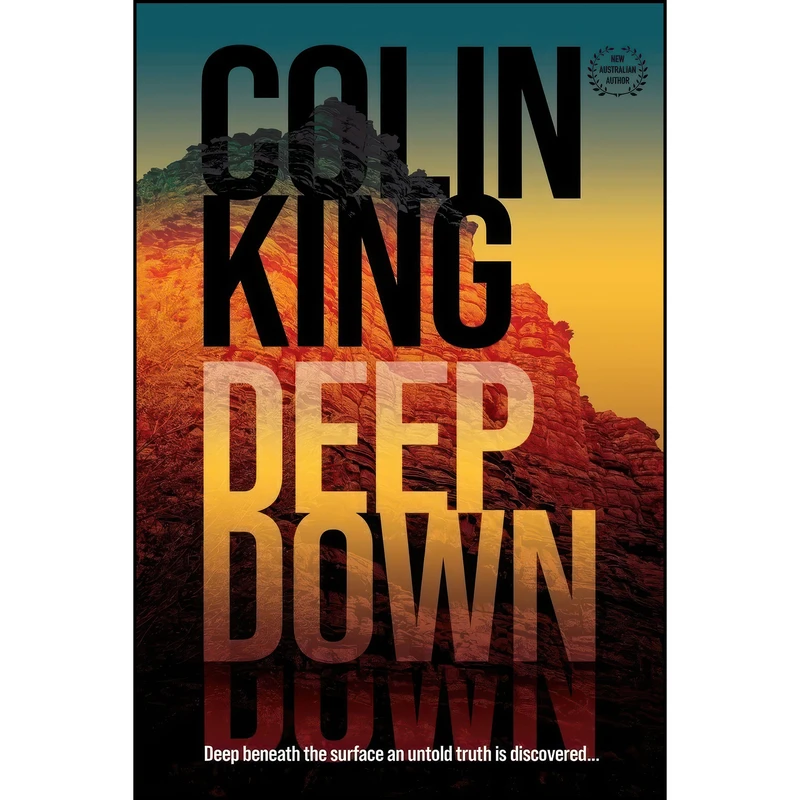 کتاب Deep Down اثر Colin King انتشارات Shawline Publishing Group
