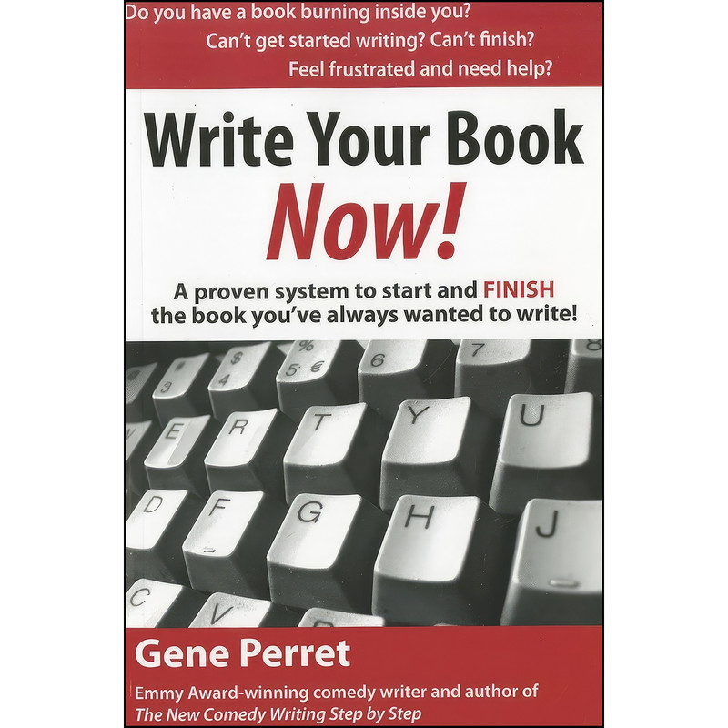 قیمت و خرید کتاب Write Your Book Now اثر Gene Perret انتشارات Quill