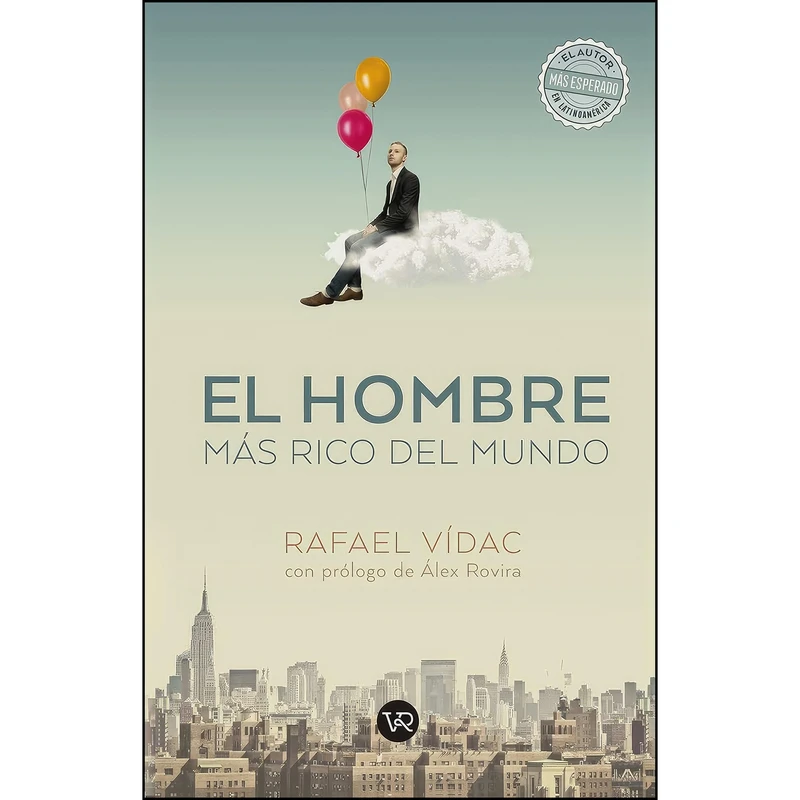 کتاب El hombre mas rico del mundo اثر Rafael Vidac انتشارات Vergara y Ribas