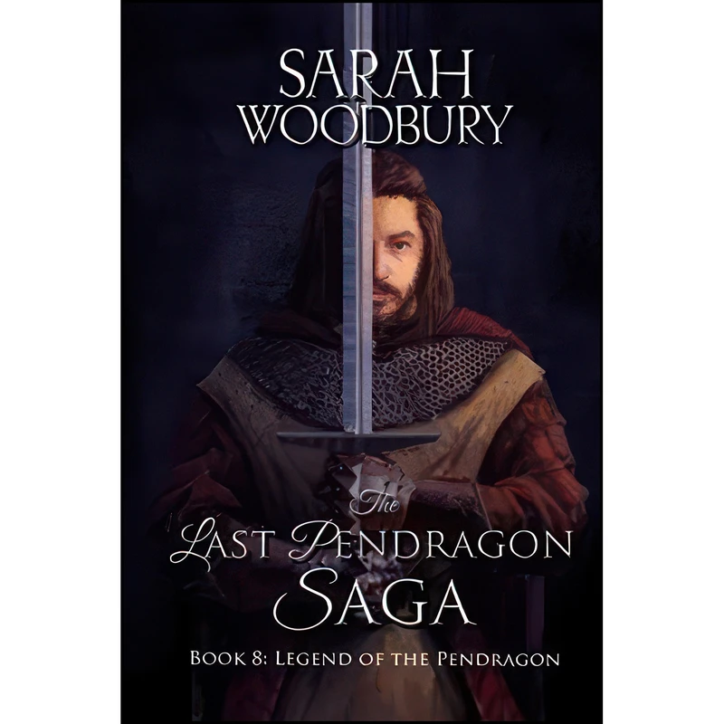 کتاب Legend of the Pendragon  اثر Sarah Woodbury انتشارات تازه ها