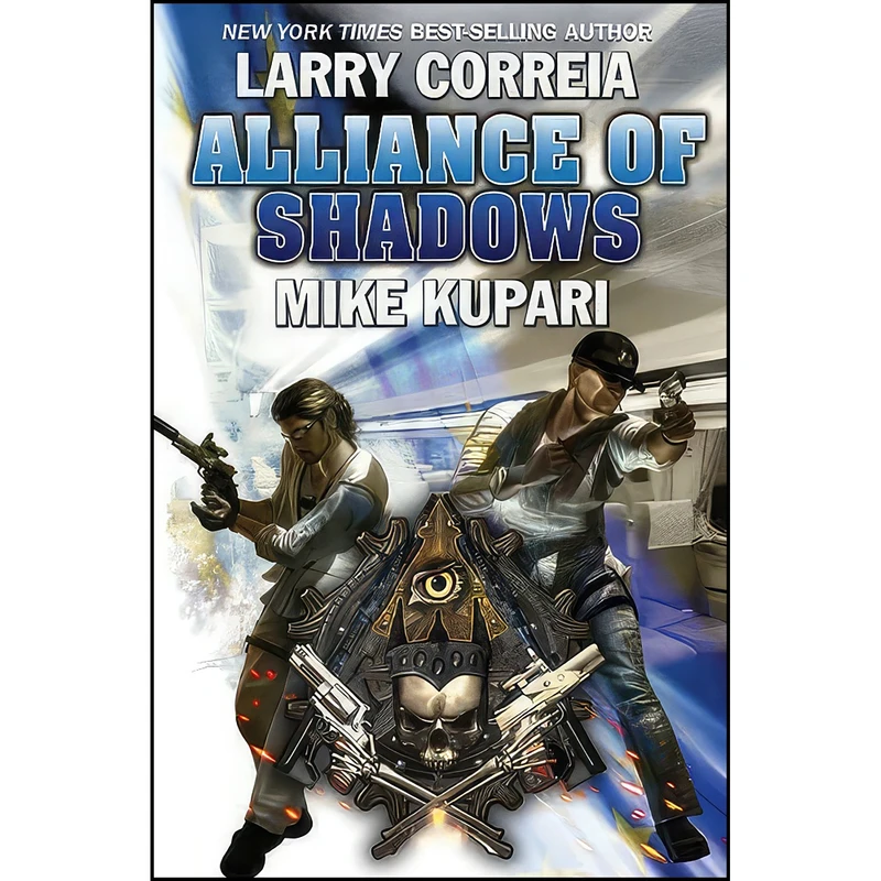 کتاب Alliance of Shadows  اثر Larry Correia and Mike Kupari انتشارات Baen