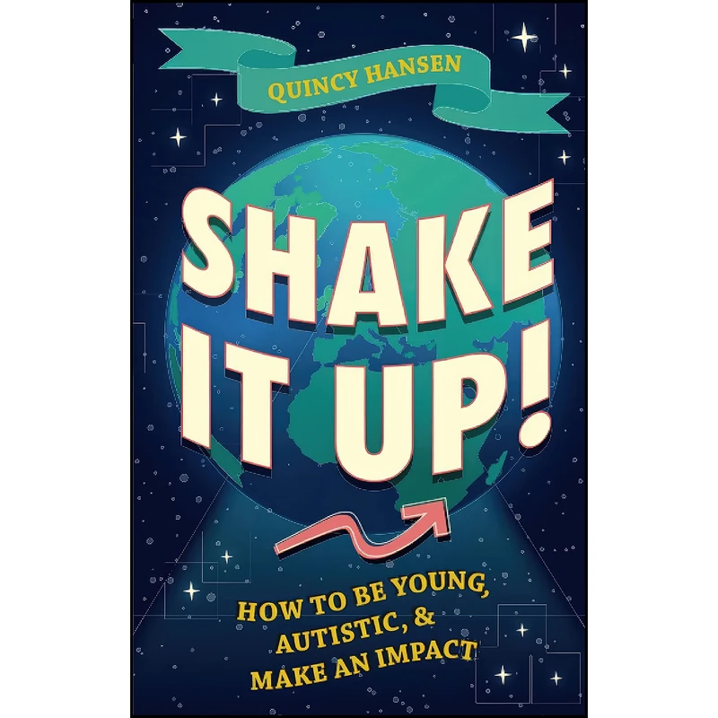 کتاب Shake It Up! اثر Quincy Hansen انتشارات Jessica Kingsley Publishers