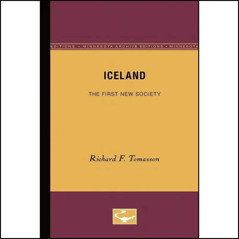 کتاب Iceland اثر Richard F. Tomasson انتشارات Univ Of Minnesota Press