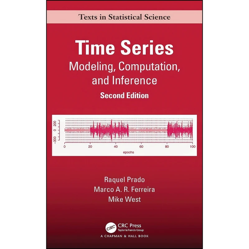 کتاب Time Series اثر جمعي از نويسندگان انتشارات Chapman and Hall/CRC