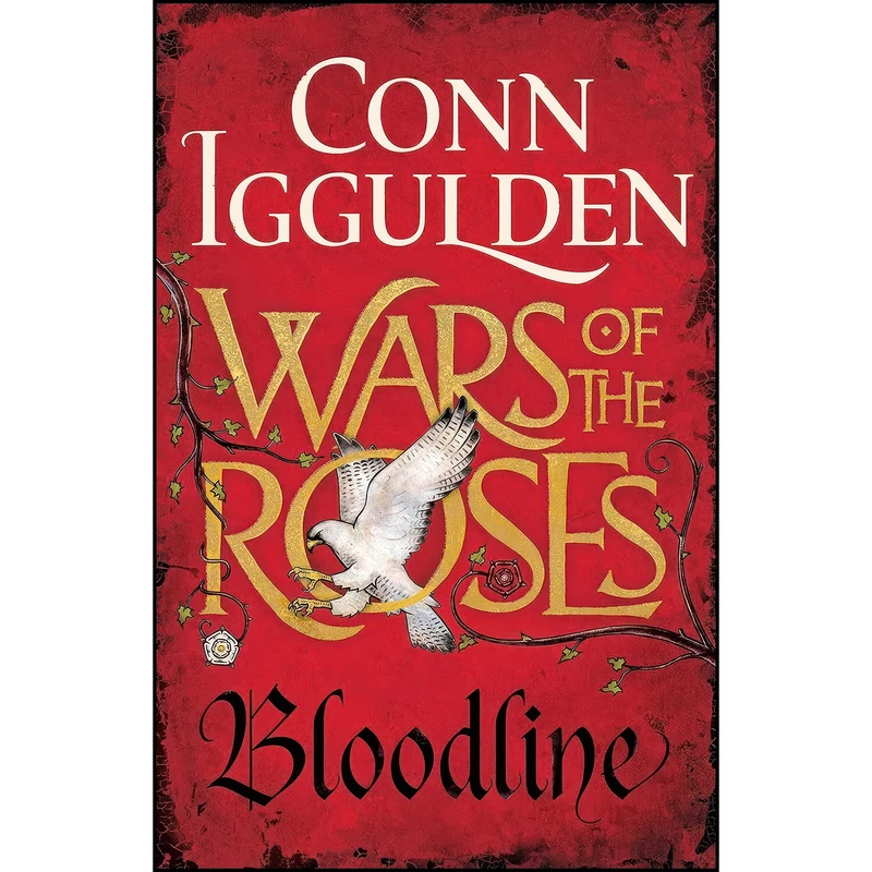 کتاب Wars of the Roses اثر Conn Iggulden انتشارات G.P. Putnam's Sons