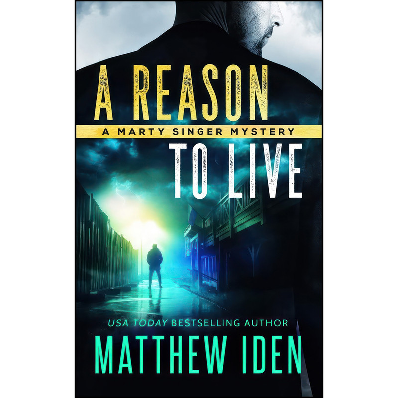 کتاب A Reason to Live اثر Matthew Iden انتشارات تازه ها