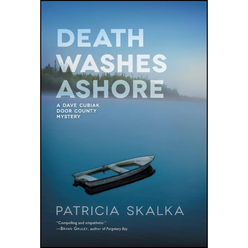 کتاب Death Washes Ashore  اثر Patricia Skalka انتشارات University of Wisconsin Press