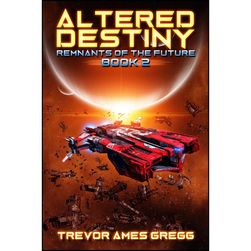 کتاب Altered Destiny  اثر Trevor Gregg انتشارات تازه ها