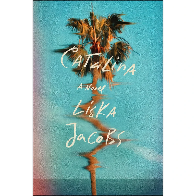 کتاب Catalina اثر Liska Jacobs انتشارات FSG Adult