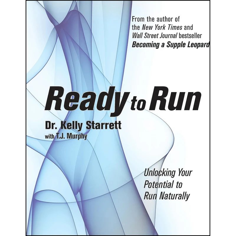 کتاب Ready to Run اثر T. J. Murphy and Kelly Starrett انتشارات Victory Belt Publishing