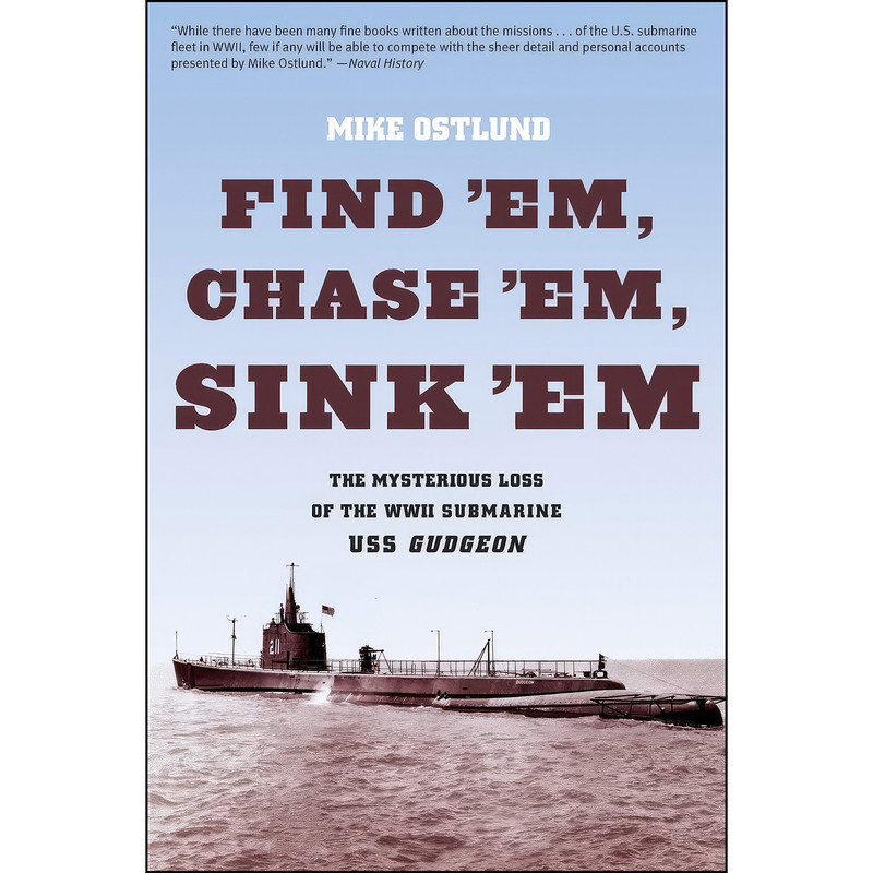 کتاب Find Em, Chase Em, Sink Em اثر Mike Ostlund انتشارات Lyons press
