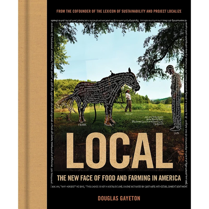 کتاب Local اثر Douglas Gayeton انتشارات Harper Design