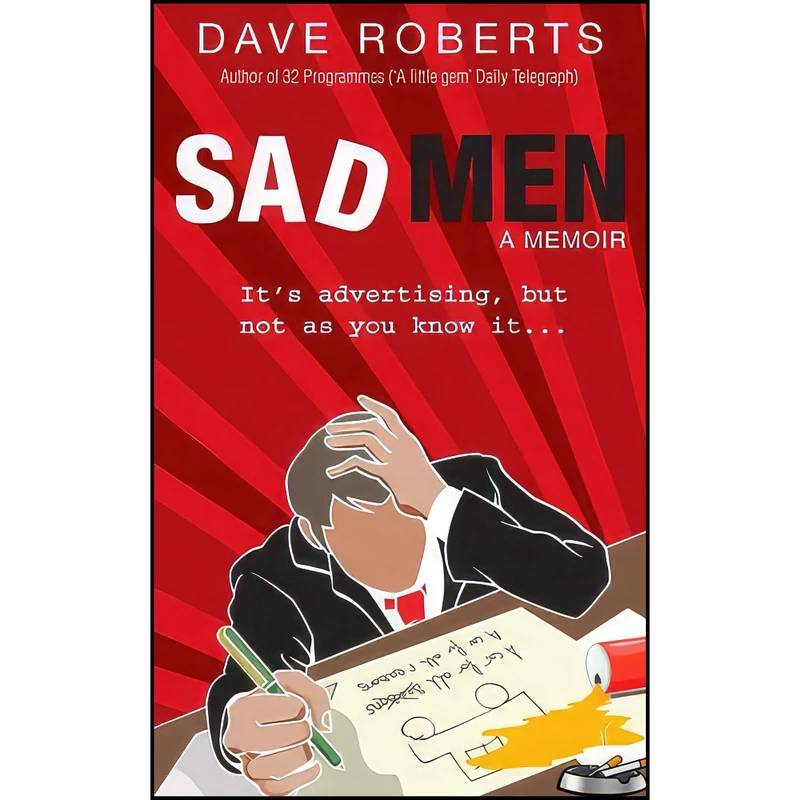 کتاب Sad Men اثر Dave Roberts انتشارات Transworld Publishers
