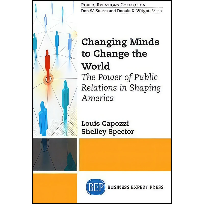 کتاب Public Relations for the Public Good اثر Shelley Spector انتشارات Business Expert Press