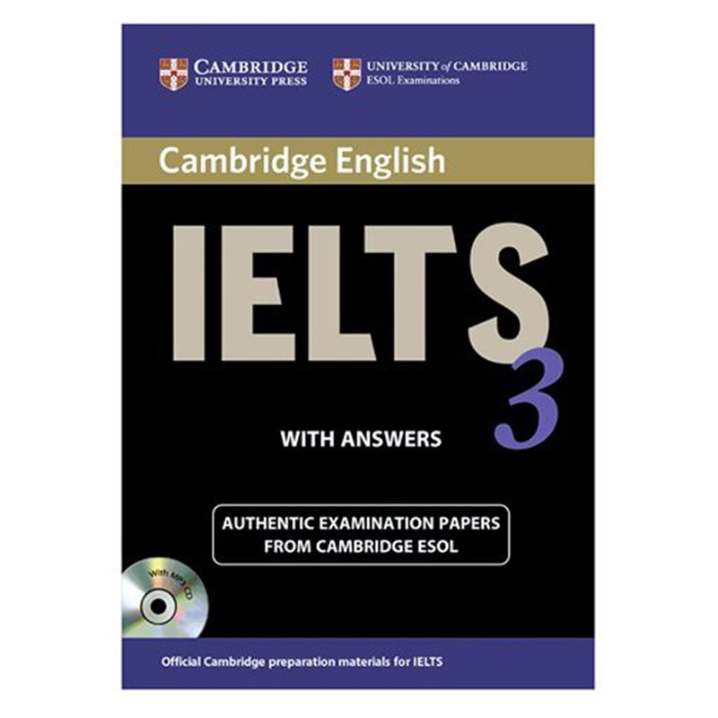 کتاب 3 Cambridge English IELTS اثر جمعی از نویسندگان انتشارات کمبریج