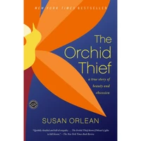 کتاب The Orchid Thief اثر Susan Orlean انتشارات تازه ها